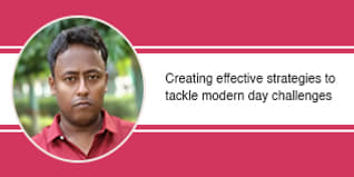 Creating effective strategies to tackle modern day challenges